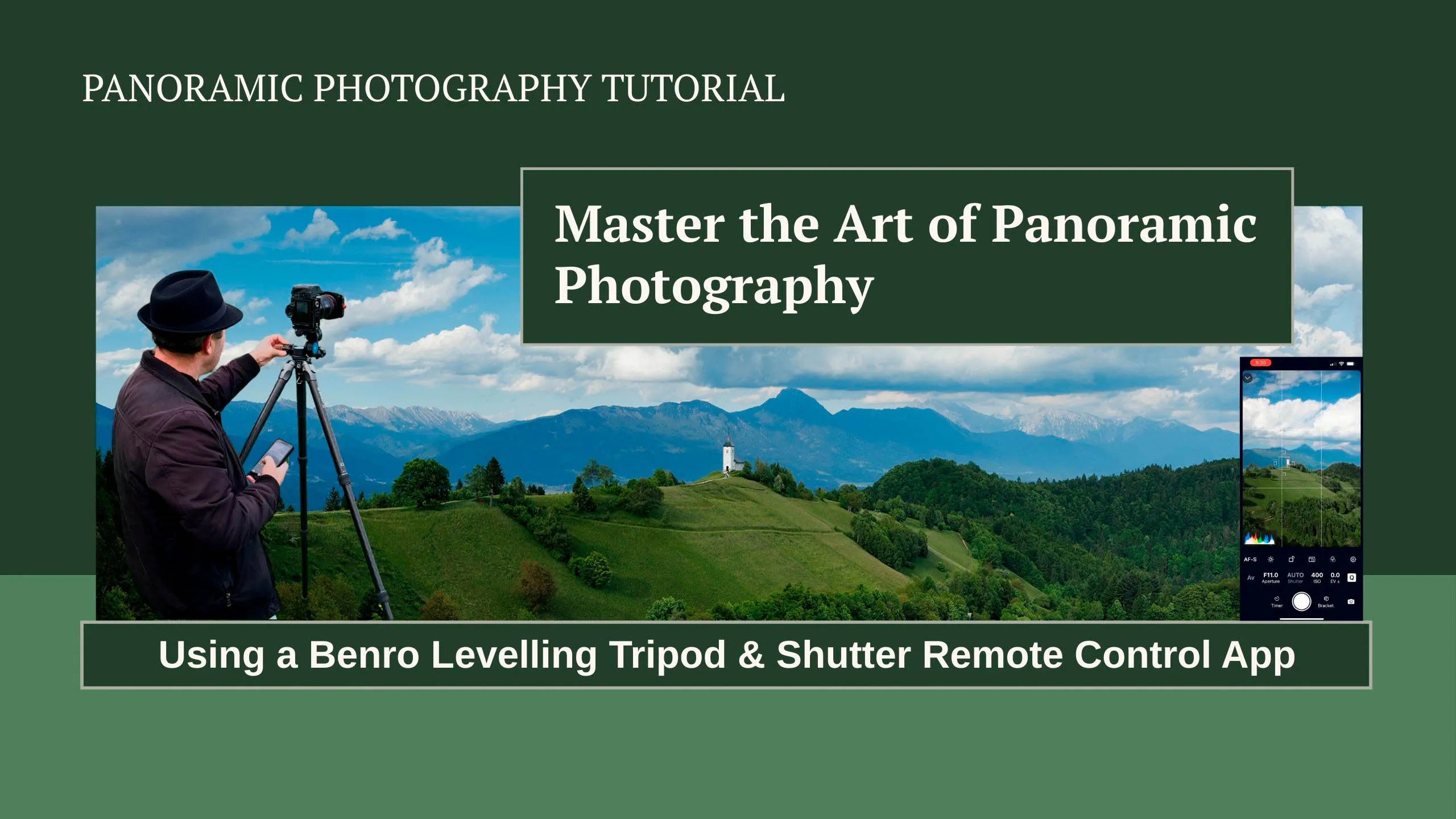 Panoramic Photography Tutorial with the Shutter Remote Control App